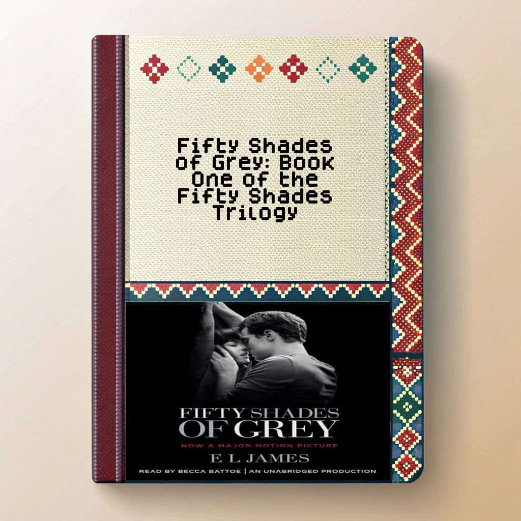 Fifty Shades of Grey: Book One of the Fifty Shades Trilogy Audiobook