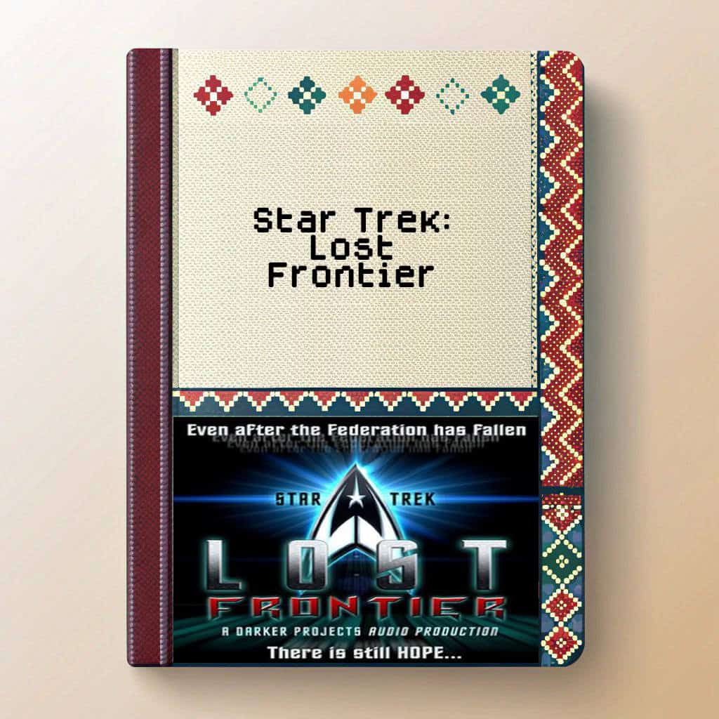 Star Trek: Lost Frontier Audiobook