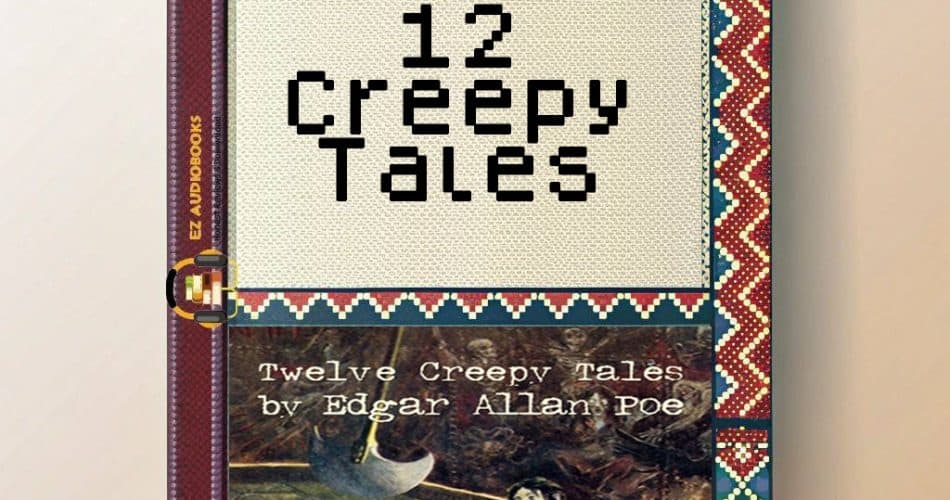 12 Creepy Tales Audiobook