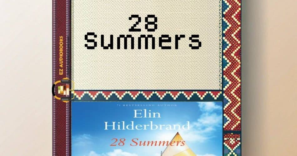 28 Summers Audiobook