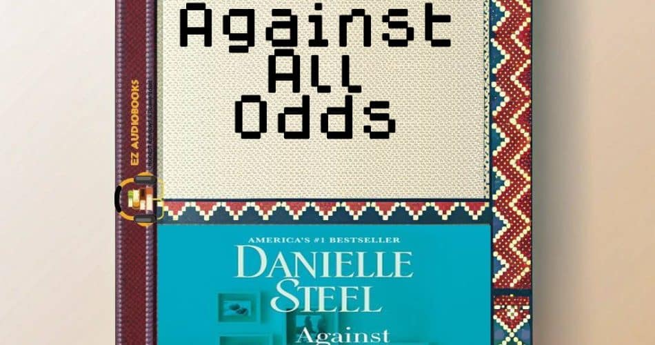 Against All Odds Audiobook