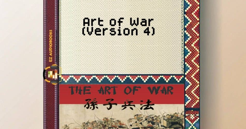 Art of War (Version 4) Audiobook