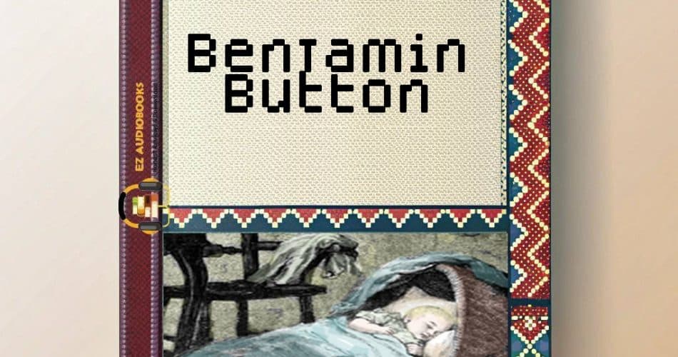 Benjamin Button Audiobook