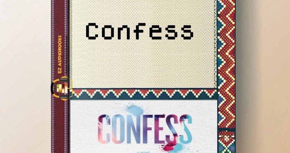 Confess Audiobook
