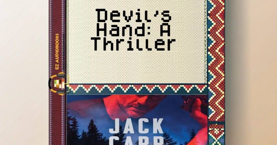 Devil's Hand: A Thriller Audiobook