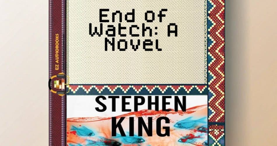 End of Watch: A Novel Audiobook