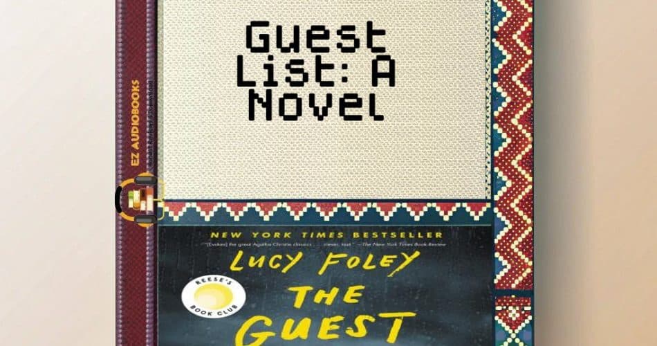Guest List: A Novel Audiobook