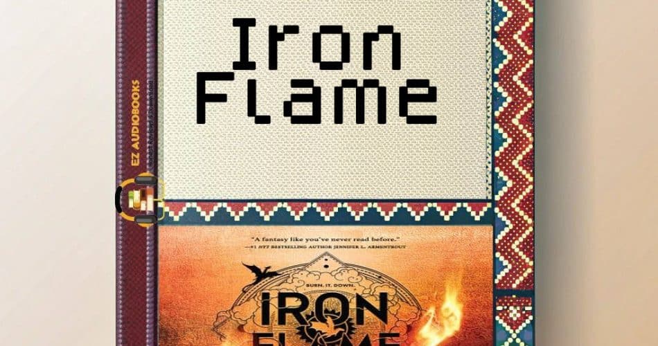 Iron Flame Audiobook