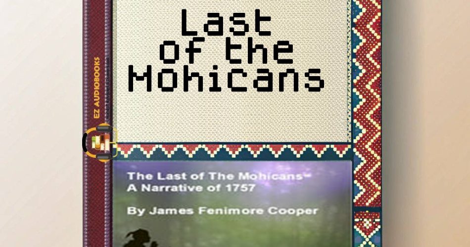 Last of the Mohicans Audiobook