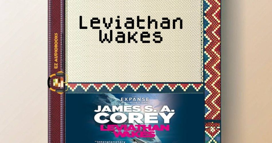Leviathan Wakes Audiobook