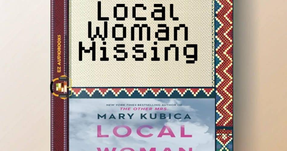Local Woman Missing Audiobook
