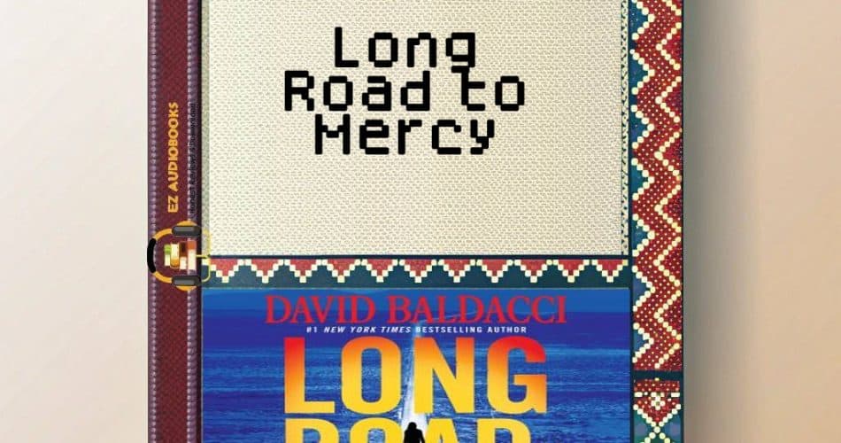 Long Road to Mercy Audiobook