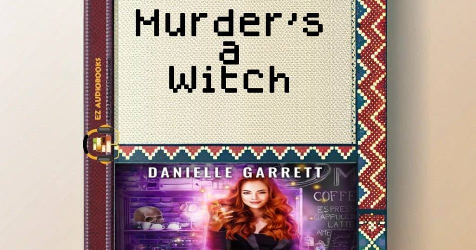 Murder's a Witch Audiobook