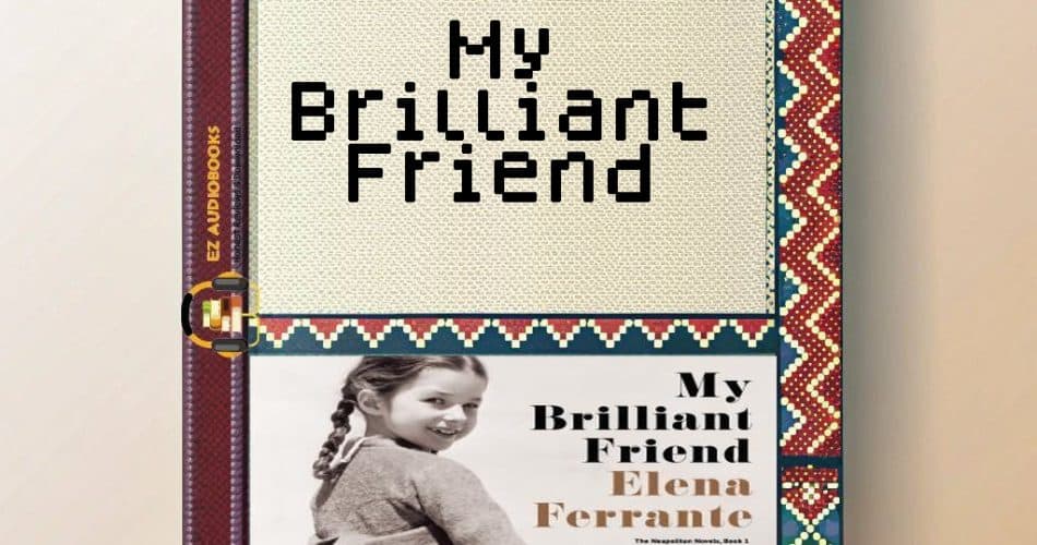 My Brilliant Friend Audiobook