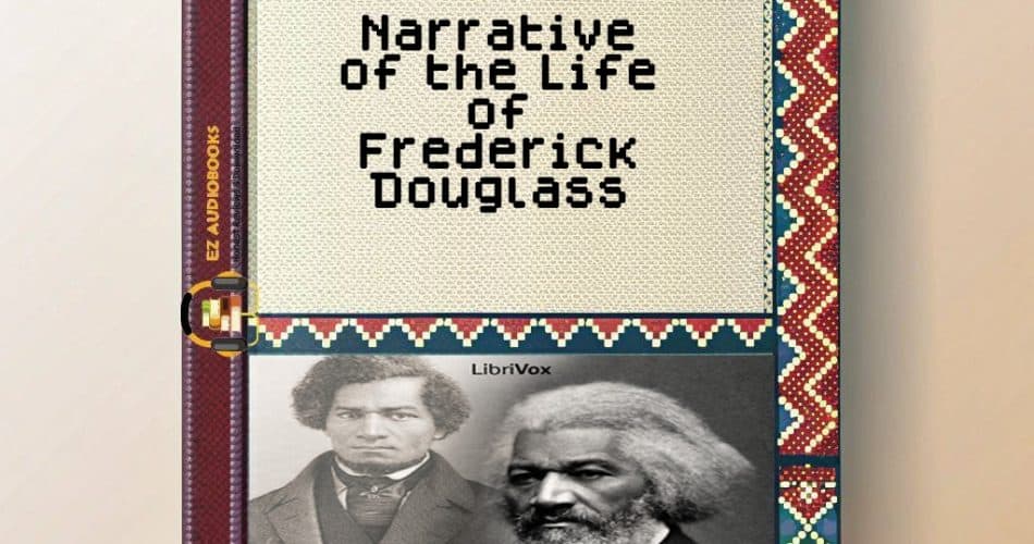 Narrative of the Life of Frederick Douglass Audiobook
