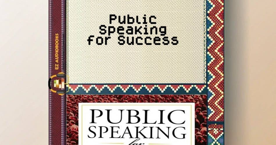 Public Speaking for Success Audiobook