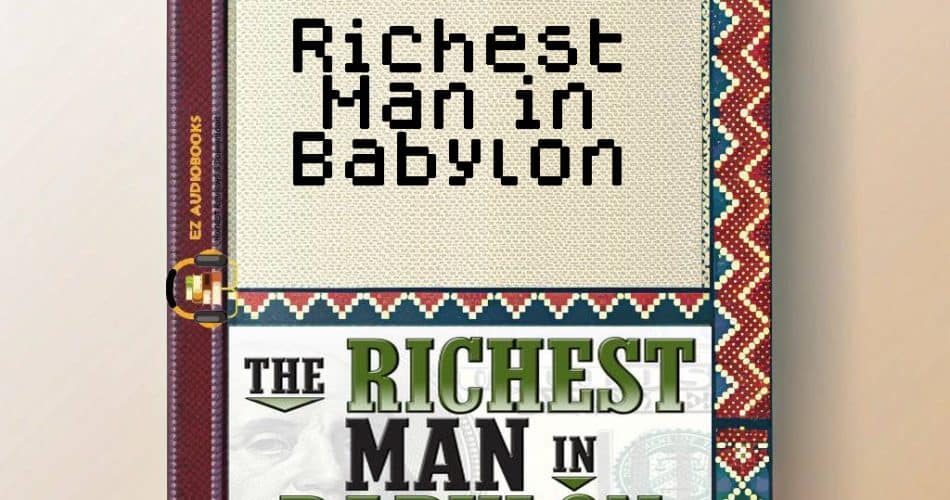 Richest Man in Babylon Audiobook