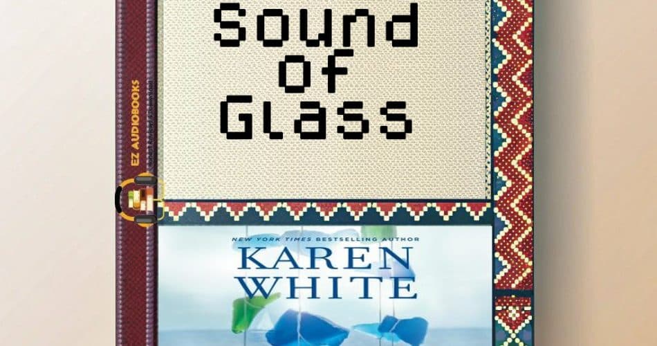 Sound of Glass Audiobook
