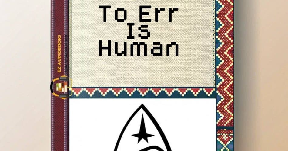 To Err Is Human Audiobook