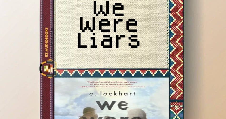 We Were Liars Audiobook