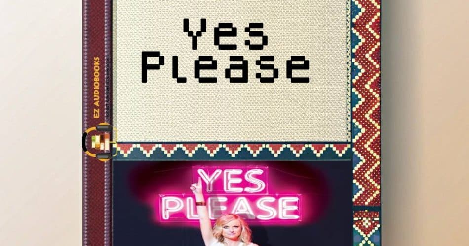 Yes Please Audiobook