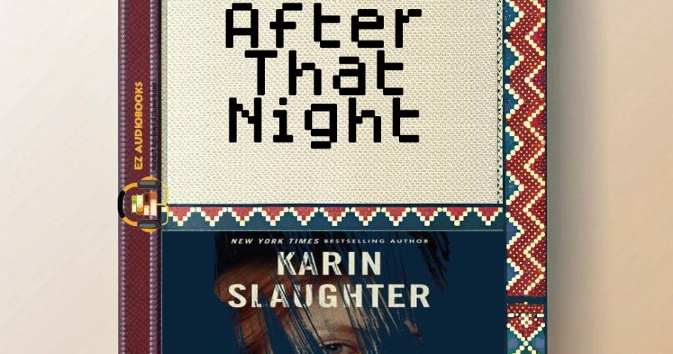 After That Night Audiobook
