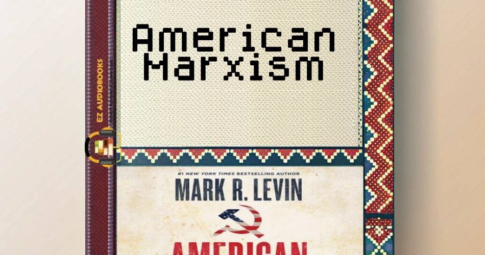 American Marxism Audiobook