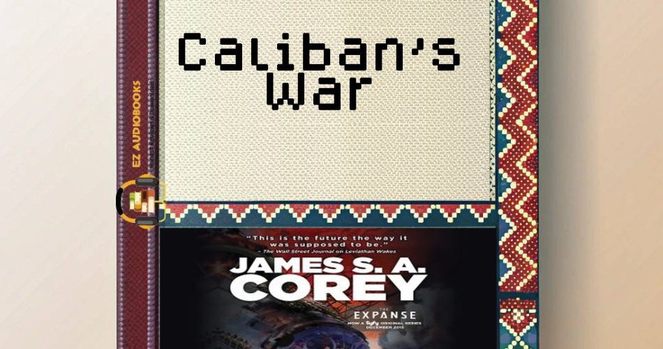 Caliban's War Audiobook