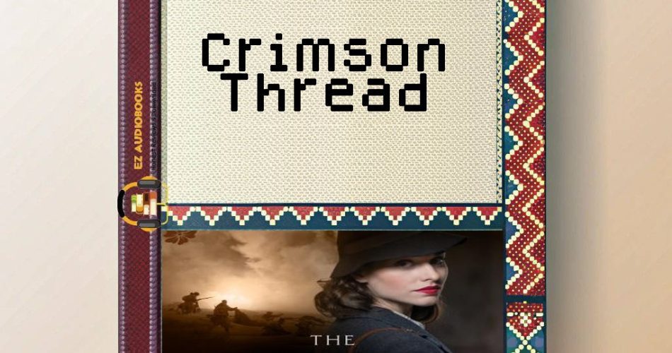 Crimson Thread Audiobook