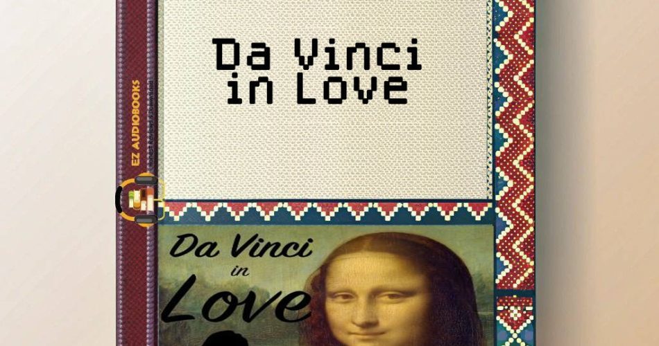 Da Vinci in Love Audiobook