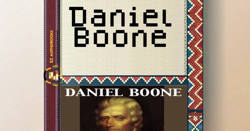 Daniel Boone Audiobook