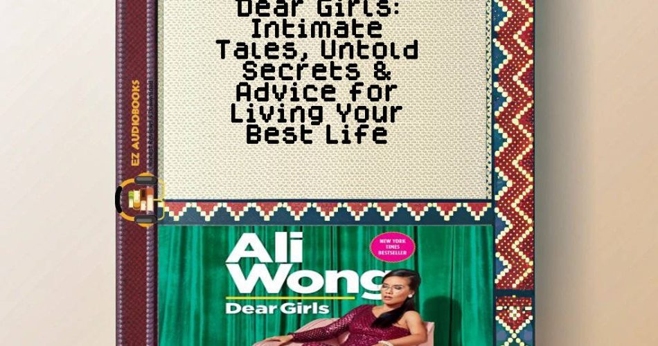 Dear Girls: Intimate Tales