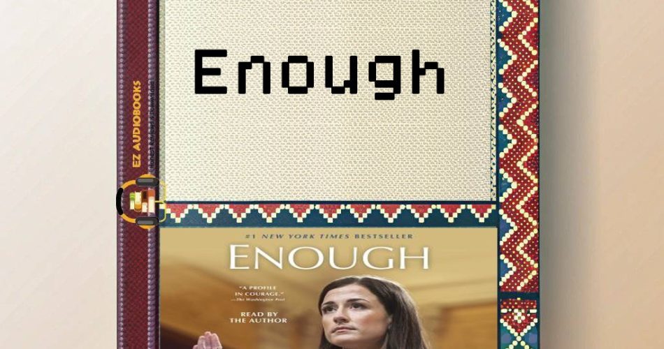 Enough Audiobook