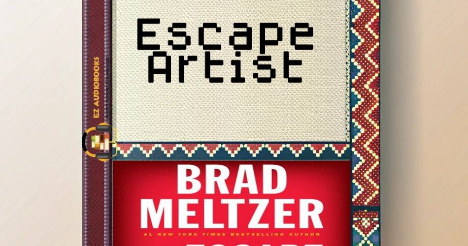 Escape Artist Audiobook