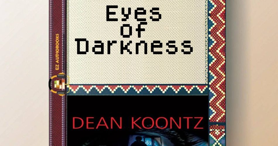 Eyes of Darkness Audiobook