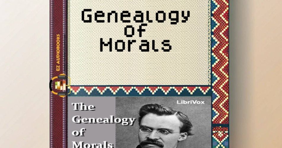 Genealogy of Morals Audiobook