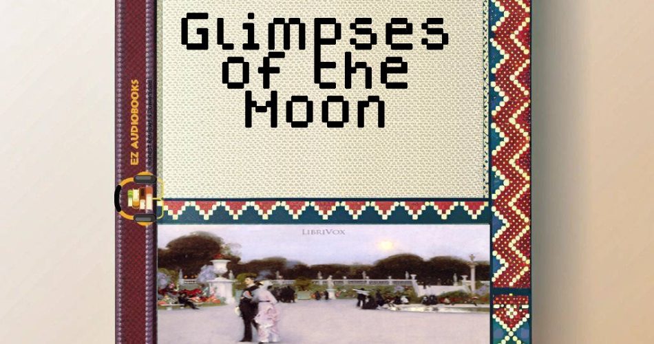 Glimpses of the Moon Audiobook