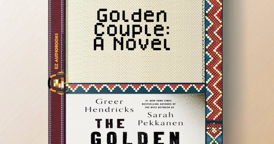 Golden Couple: A Novel Audiobook