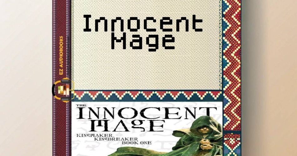 Innocent Mage Audiobook