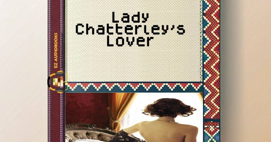 Lady Chatterley's Lover Audiobook