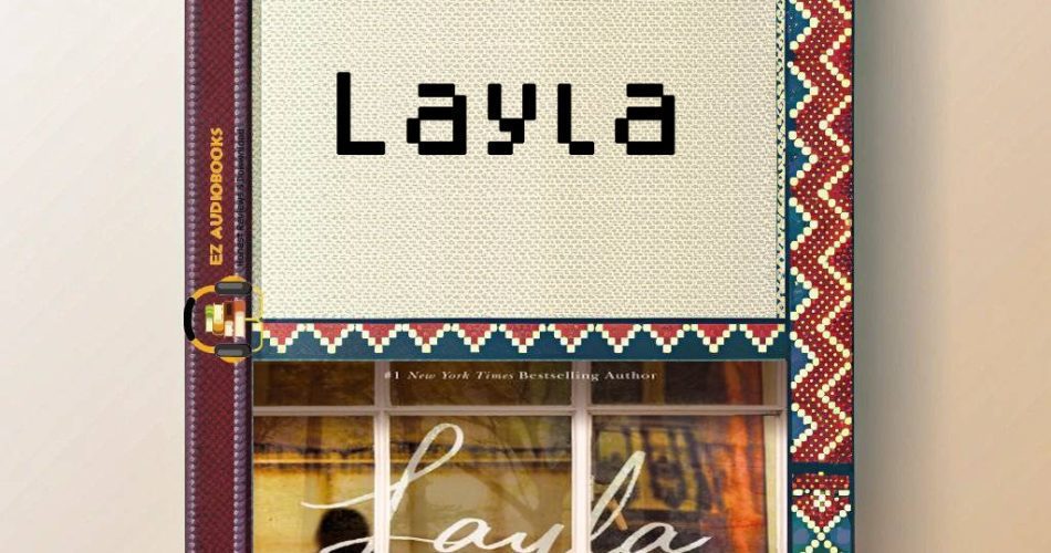 Layla Audiobook