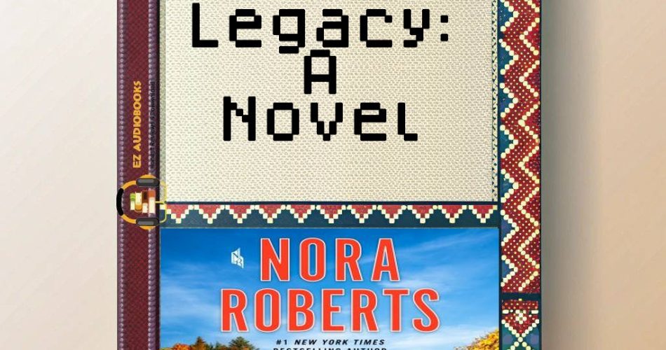 Legacy: A Novel Audiobook