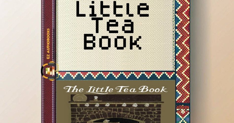 Little Tea Book Audiobook