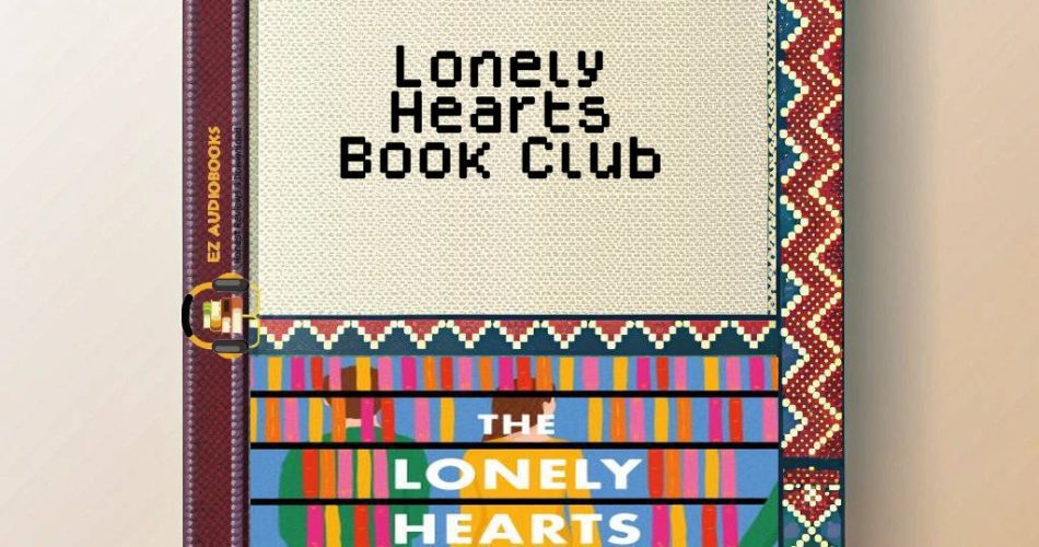 Lonely Hearts Book Club Audiobook