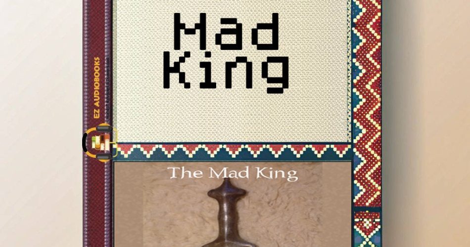 Mad King Audiobook