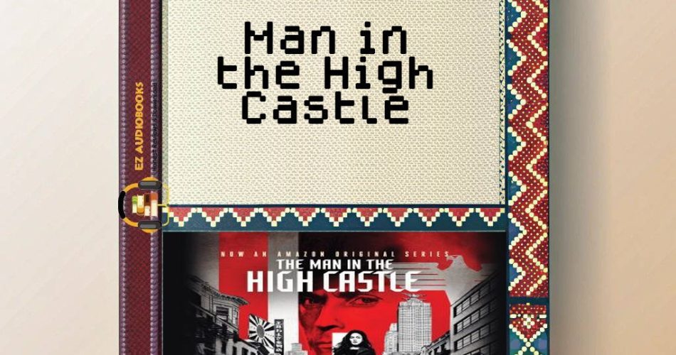 Man in the High Castle Audiobook