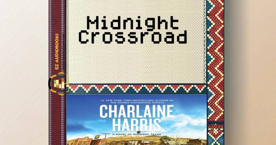 Midnight Crossroad Audiobook