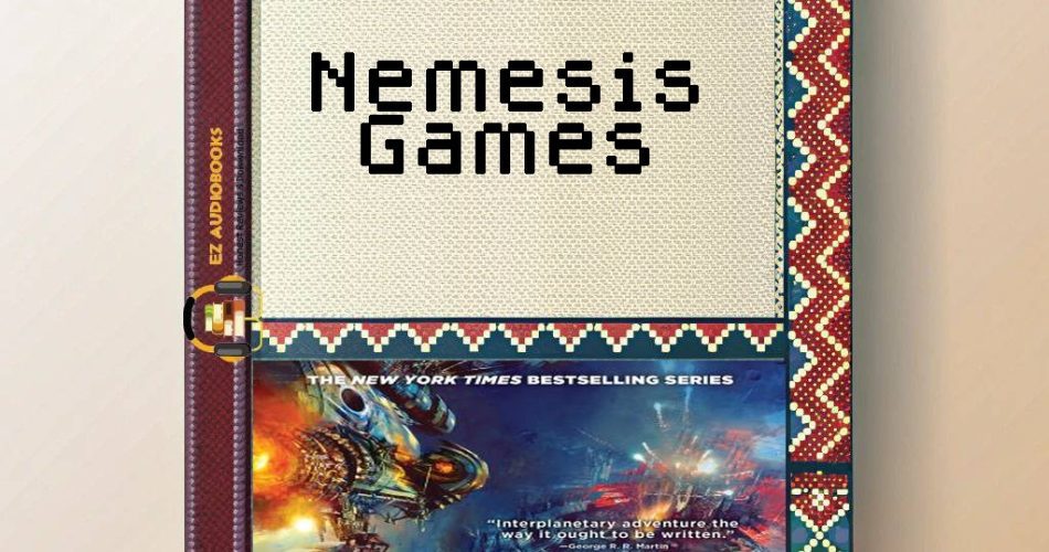 Nemesis Games Audiobook