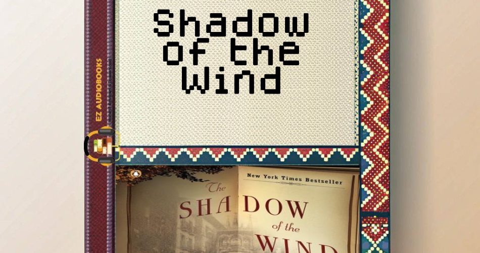 Shadow of the Wind Audiobook