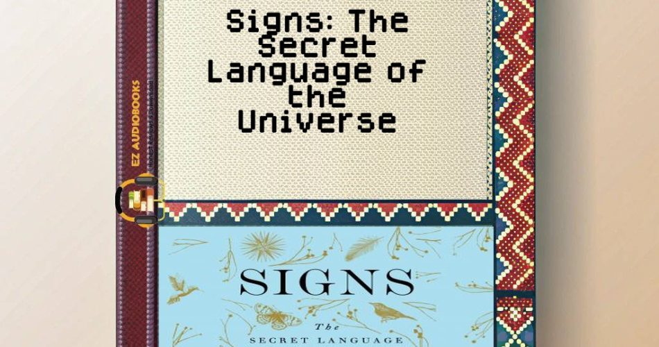 Signs: The Secret Language of the Universe Audiobook